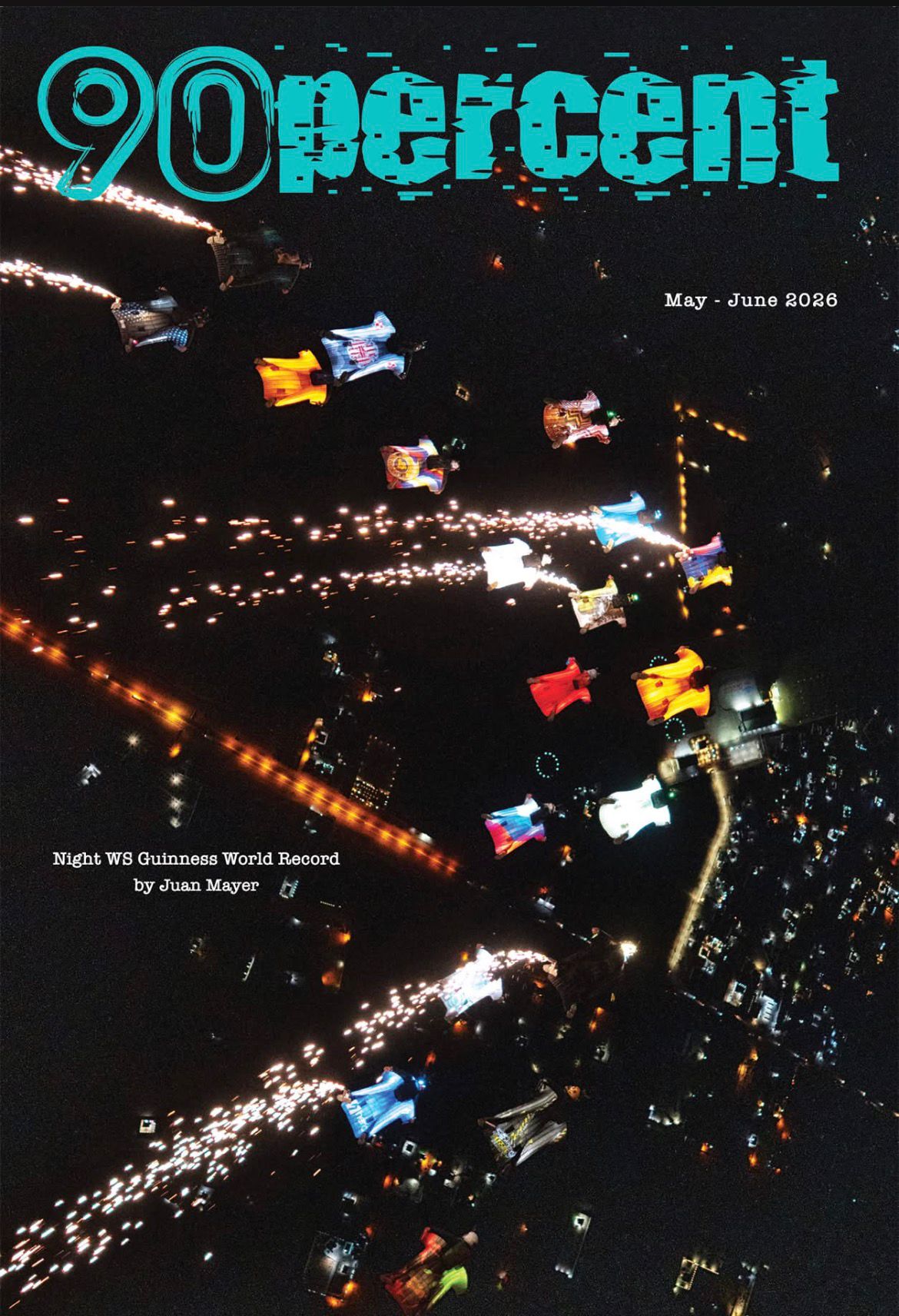 90 precente skydiveing magazin wingsuit night formation Guinness record